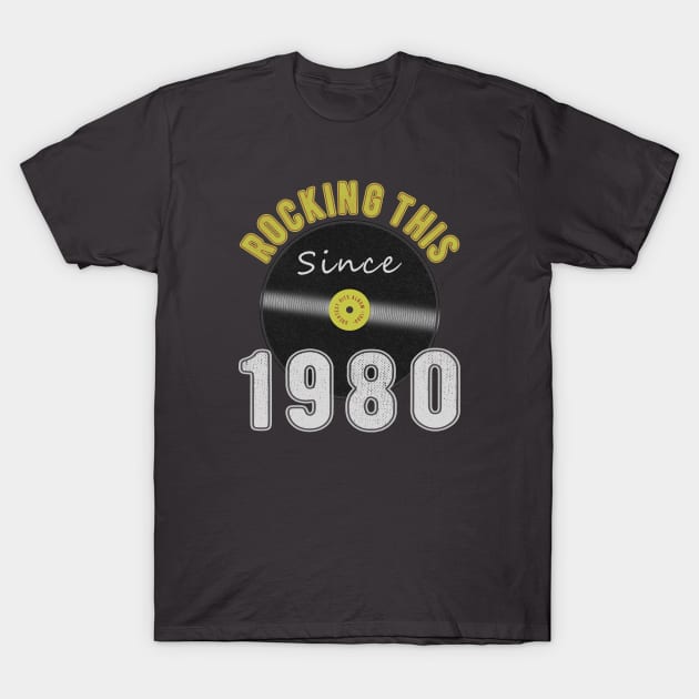 40th Birthday Gift, Rocking This Since 1980 Vintage Style T-Shirt by FrontalLobe